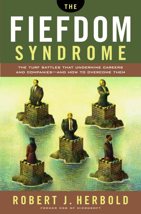 Title details for The Fiefdom Syndrome by Robert Herbold - Available